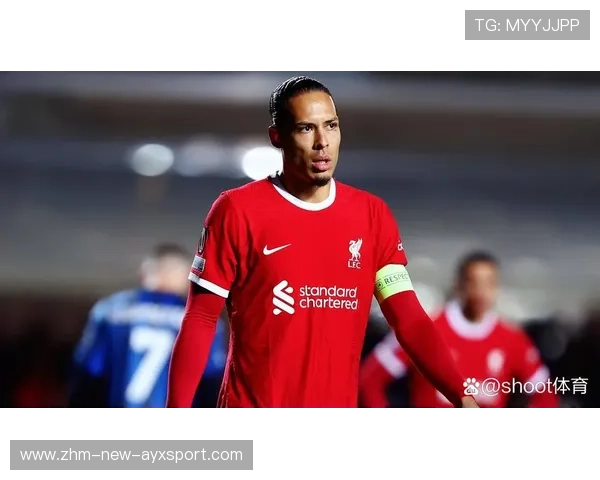 利物浦范迪克破门头球锁定胜利